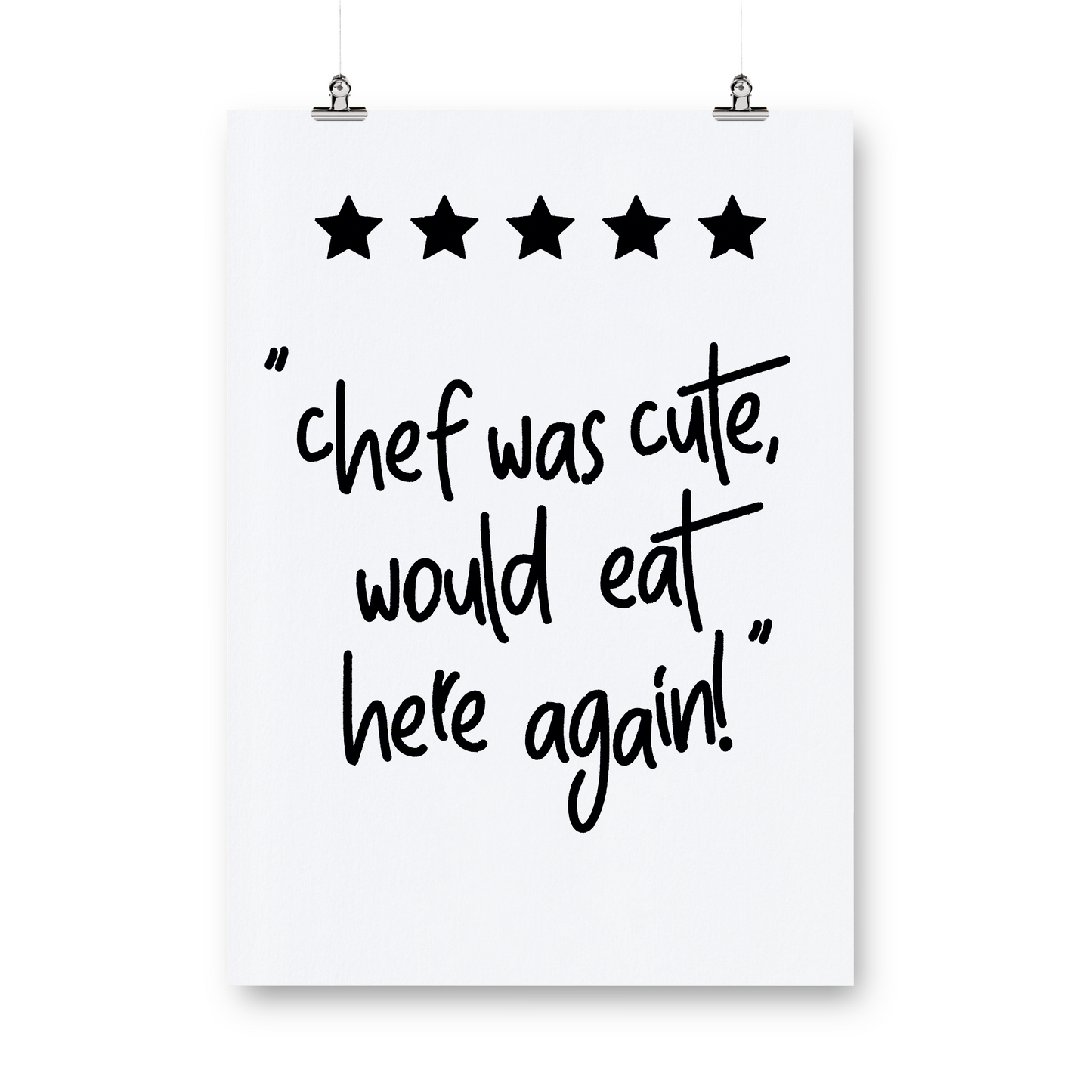 Chef Was Cute! Print