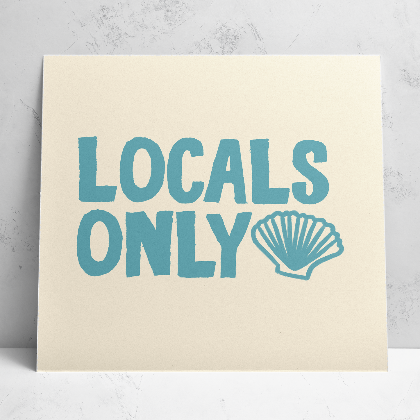 Locals Only Print