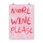 More Wine Please