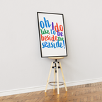 To Be Beside the Seaside