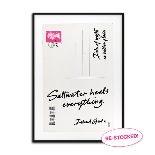 Salt Water Heals Everything (Re-stocked)